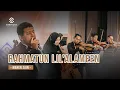 Download Lagu RAHMATUN LIL'ALAMEEN - MAHER ZAIN - LIVE VERSION - SYMPHONY ENTERTAINMENT