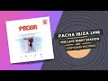 Download Lagu PACHA IBIZA 1998 🌙 | CD2 | THE LATE NIGHT SESSION | DJ Pippi