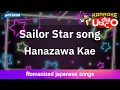 Download Lagu Sailor Star song – Hanazawa Kae (Romaji Karaoke with guide)