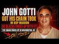The TEFLON DON JOHN GOTTI got his chain took in Marion United States Penitentiary