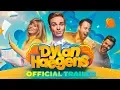 Lagu DE FILM VAN DYLAN HAEGENS! - Trailer