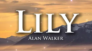 alan walker k 391 u0026 emelie hollow lily lyrics 