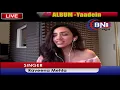 ‘Yaadein’ ALBUM SONG Raveena Mehta launchtheir new single, ‘Yaadein’