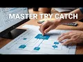 Mastering Try-Catch Enhance Your UiPath Error Handling