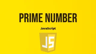 Prime number in JavaScript Find prime number javascript interview questions Prime number