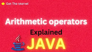 Arithmetic Operators in Java explained Easy Guide for Beginners Get The Marvel