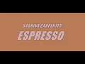Download Lagu Sabrina Carpenter - Espresso (Slowed) (432Hz)