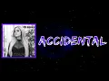 Download Lagu Kiiara - Accidental (Lyrics)