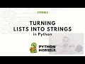 Turn a list into a string in Python with the string join method