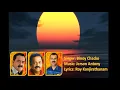 Download Lagu Velicham Christian Devotional Album Song│Roy Kanjirathanam│Jerson Antony │ Binoy Chacko