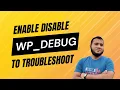 How to enable disable WordPress Debug WP - DEBUG