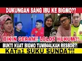 Lagu Bukti kuat Bigmo kata1 suku sunda 4nj seperti resbo \u0026 di dukung sang ibu. Komen p3d4s N3tiz3n