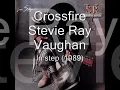 Crossfire [Lyrics] - Steve Ray Vaughan