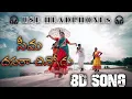 Lagu SEEMA DASARA CHINNODU 8D AUDIO