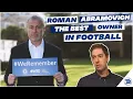 MATT LAW - Abramovich is the best owner in football London is Blue Podcast