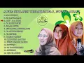 terbaru full album kumpulan sholawat SALWA SYIFA,NOVA WINDA,AULIA ZAHRA