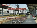 Download Lagu Orgen tunggal dangdut koplo, Stasiun balapan Didi kempot, Cover vocal Agus Abbas
