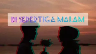 Download DI SEPERTIGA MALAM -Rey Mbayang |Cover by Hasmita Ayu \u0026Rusdi) MP3