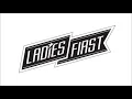 Ladies 1st – I’m Apologize