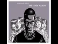 Jay - Z- What More Can I Say (Dj Danger Mouse Remix)