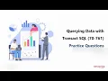 Querying Data with Transact SQL 70-761 Practice Questions