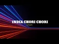 Download Lagu INDIA REMIX CHORI CHORI ( ZAL GMP )