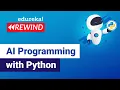 AI Programming with Python Python for Artificial Intelligence Edureka DL Rewind-1