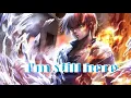 Download Lagu [ AMV ] Shoto Todoroki || I'm Still Here