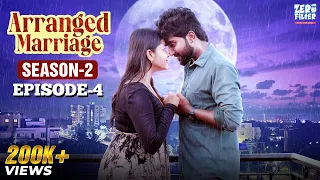 Arranged Marriage Season 2 Episode 4 | Amma | Ram Weds Janani | Vishnu & Rajithha | ZeroFilter