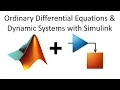 Ordinary Differential Equations and Dynamic Systems in Simulink