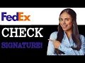 How To Tell If A FedEx Package Requires A Signature 2025