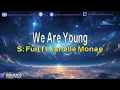 We Are Young - Fun Ft. Janelle Monae (Karaoke)