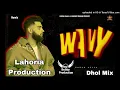 Lagu Wavy Dhol Mix _ Karan Aujla Ft. Dj Bubby By Lahoria Production _ New Punjabi Song 2024