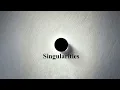 Singularities - Intro