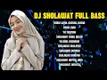 Download Lagu DJ SHOLAWAT TERBARU FULL BASS ROBBI LAHUL ASMAUL HUSNA | DJ SHOLAWAT SLOW BASS HOREEG