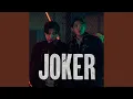 Download Lagu JOKER