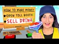 I Tried Working in a Toll Booth ...but it’s FAKE \u0026 I Sell Mystery Liquids