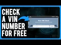How to Check a VIN Number for Free Check Any Vin