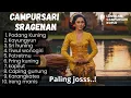 CAMPURSARI FULL BASSS - CAMPURSARI KOPLO TERBARU - FULL CAMPURSARI JAWA COKEK SRAGENAN