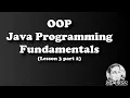 Java Lesson 3 Part 2 - Fundamentals of Programming