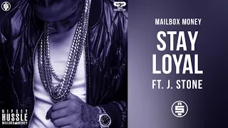 Stay Loyal Ft J Stone Nipsey Hussle Mailbox Money 