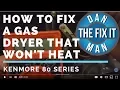 Kenmore Gas Dryer Not Heating - How to Fix