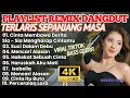 Download Lagu PLAYLIST REMIX DANGDUT TERLARIS SEPANJANG MASA‼️ ISABELLA, MENCARI ALASAN