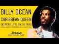 Download Lagu Billy Ocean - Caribbean Queen [PaulinhoKbção, Jam's Mix \u0026 JuninhoCarioca Freestyle Rmx]