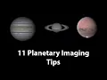 Planetary Imaging and Observing Tips