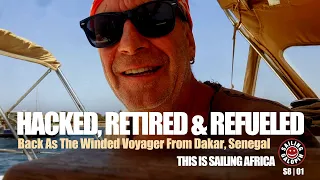 Hacked Retired & Refueled | Winded Voyage Returns For Its 8th season | 10 years In The Making S8E01