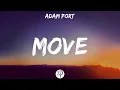 Download Lagu Adam Port - Move (Lyrics)