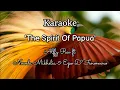 Download Lagu The Spirit Of Papua | Alffy Rev ft. Nowela Mikhelia \u0026 Epo D'fenomeno (Funky Papua) Karaoke