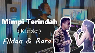 Download Mimpi Terindah Karaoke versi Fildan \u0026 Rara D'Band MP3