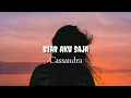 Download Lagu Cassandra - Biar aku saja (lyrics 🎵 video)